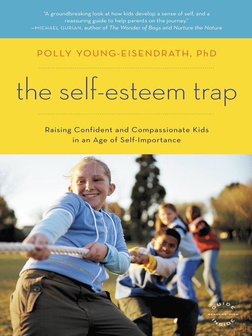Title details for The Self-Esteem Trap by Polly Young-Eisendrath - Available
